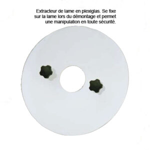 Extracteur de Lame tous modèles MR en plexi (préciser le modèle à la commande)