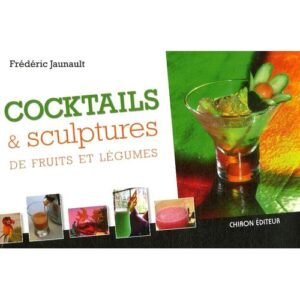 Cocktail et Sculptures de Fruits et Légumes